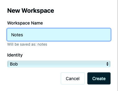 New Workspace dialog with the name field and identity selector