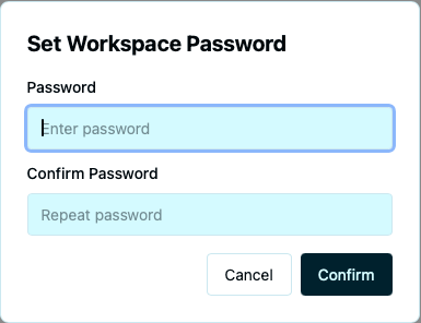 Set Workspace Password dialog with Password and Confirm Password fields